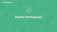 What is a Digital Workspace?